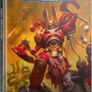 Warhammer 40,000 - CODEX: World Eaters (10th Edition - 2025)