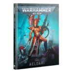 Codex: Aeldari Warhammer 40,000 10th Edition Rulebook [Hardcover] Games Workshop