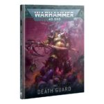 Codex: Death Guard 10th Ed