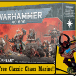 SPECIAL OFFER HURON BLACKHEART AND MASTERS OF THE MAELSTROM WITH FREE CLASSIC PAINTED CHAOS MARINE