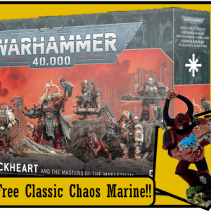 SPECIAL OFFER HURON BLACKHEART AND MASTERS OF THE MAELSTROM WITH FREE CLASSIC PAINTED CHAOS MARINE