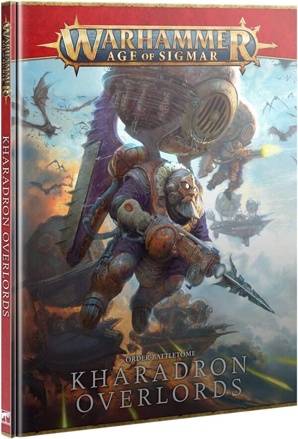 Age of Sigmar - BATTLETOME: Kharadron Overlords (2023 Edition)