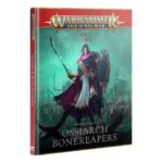 BATTLETOME: OSSIARCH BONEREAPERS ENG