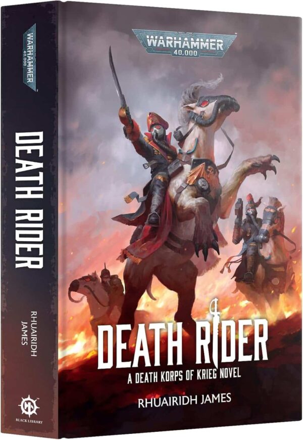 Black Library - Warhammer 40,000 - Death Rider - A Death Korps of Krieg Novel