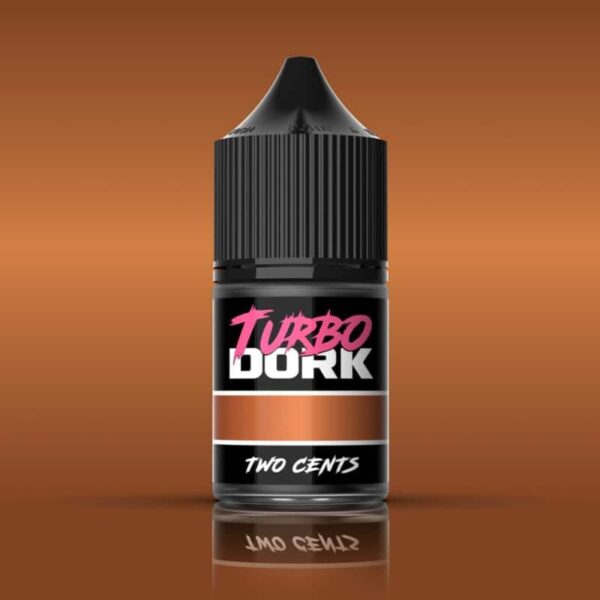 Turbo Dork Two Cents Metallic