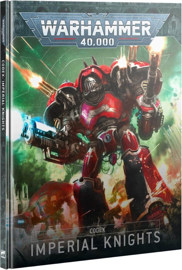 Warhammer 40,000 - Codex: Imperial Knights